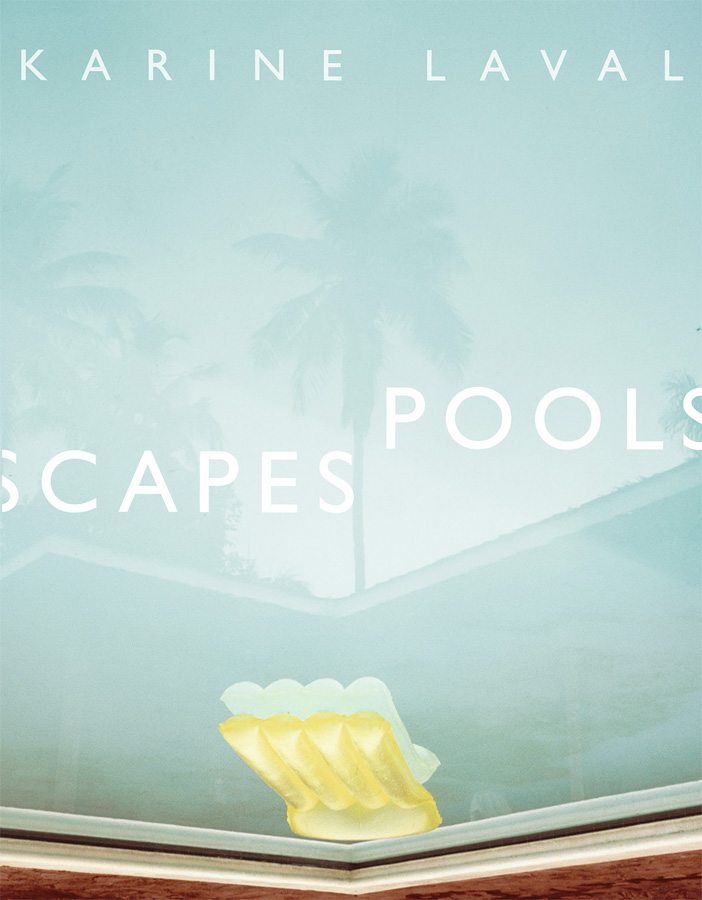 Pools scapes cover -Karine Laval- The Pool – Histoires d’Eau