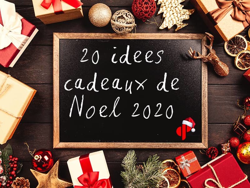 idées cadeaux noël 2020